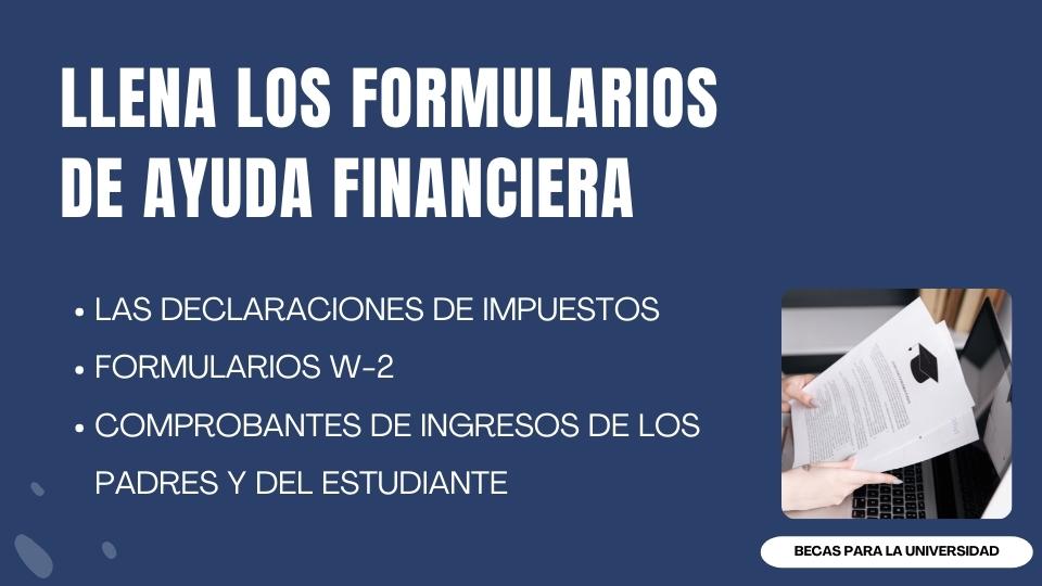 llena los formularios de ayuda financiera