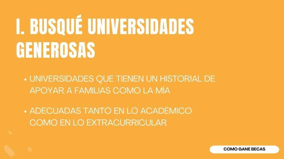 Busqué universidades generosas