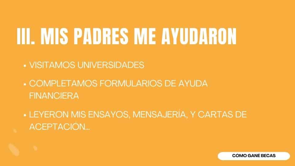iII. mis padres me ayudaron